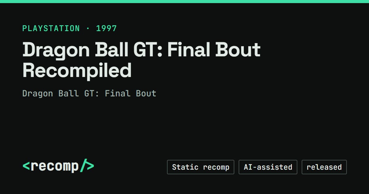 Dragon Ball GT: Final Bout Recompiled · Recomp