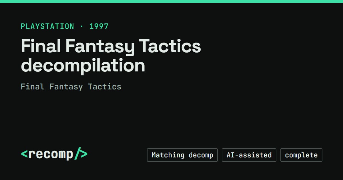 Final Fantasy Tactics decompilation · Recomp