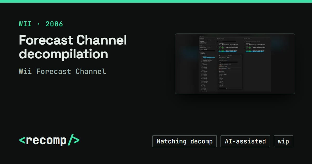 Forecast Channel decompilation: source & status · Recomp