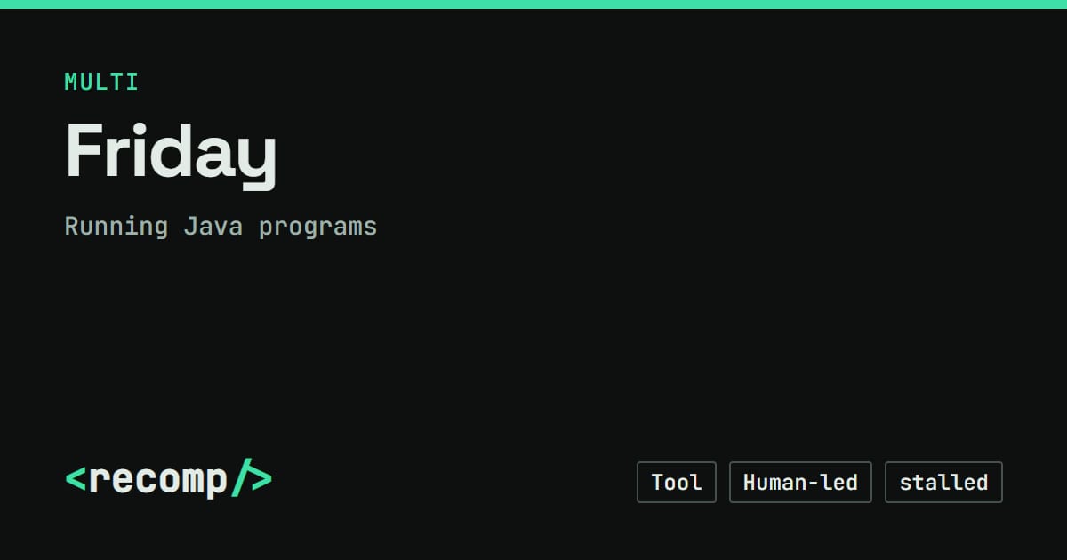 Friday: Running Java programs source port, download & source · Recomp