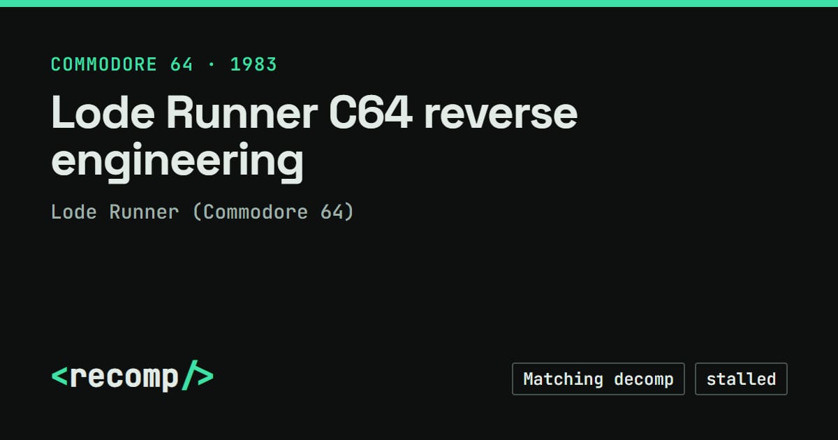 Lode Runner C64 reverse engineering · Recomp