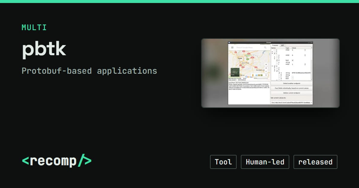 pbtk: Protobuf-based applications source port, download & source · Recomp