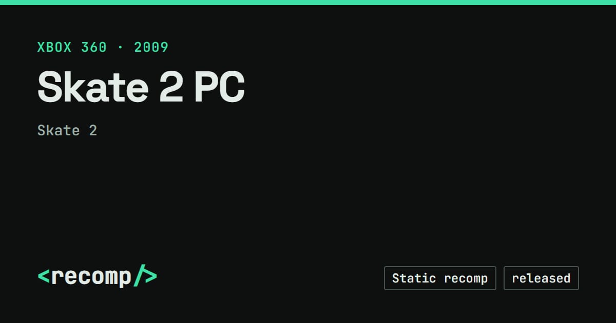 Skate 2 PC · Recomp