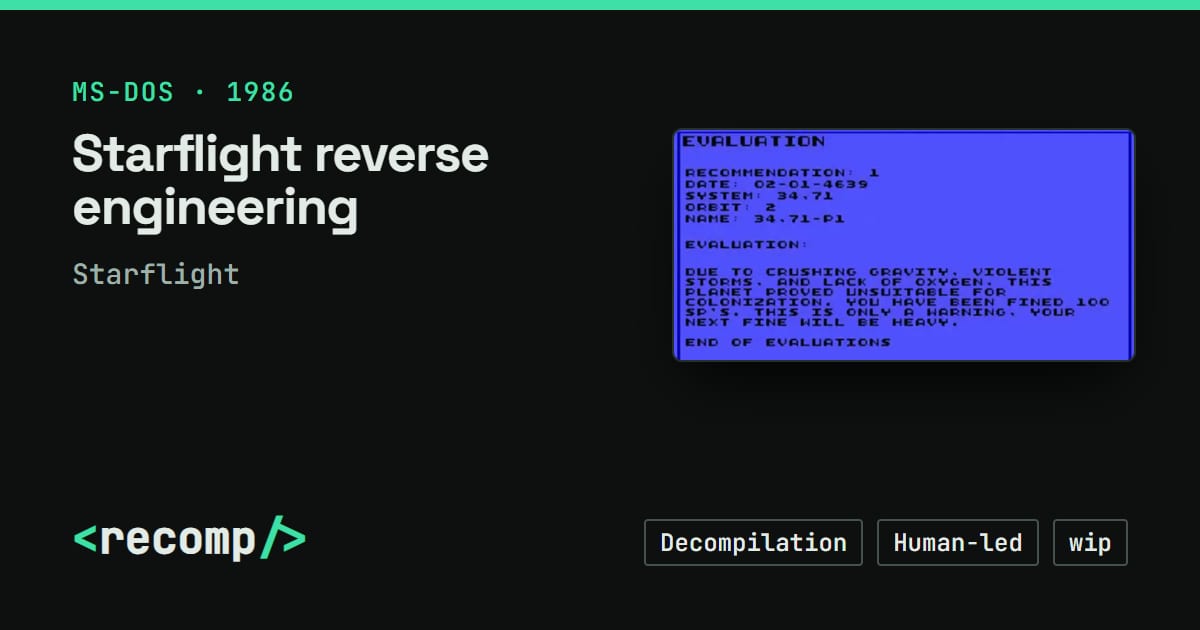 Starflight reverse engineering · Recomp